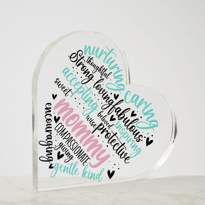 "Mommy Is.." Acrylic Heart Plaque