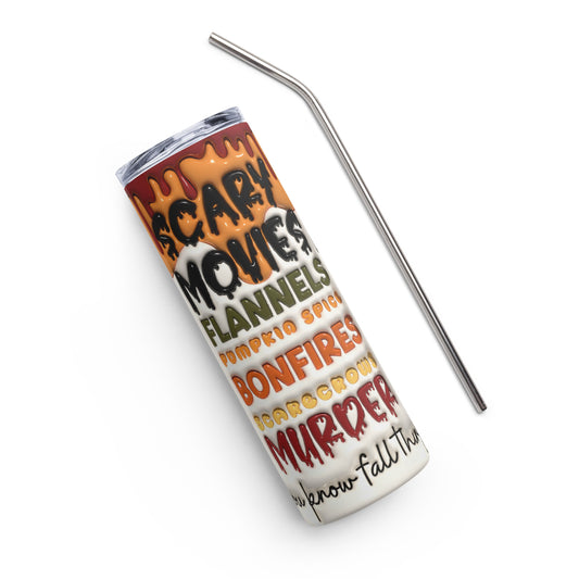 "Inflated Fall Scary Movies" Stainless Steel Tumbler