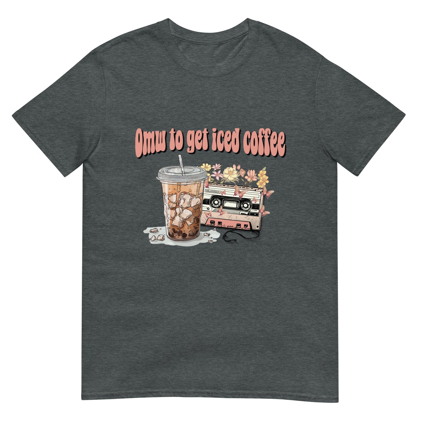 "OMW to get Iced Coffee" Unisex T-Shirt