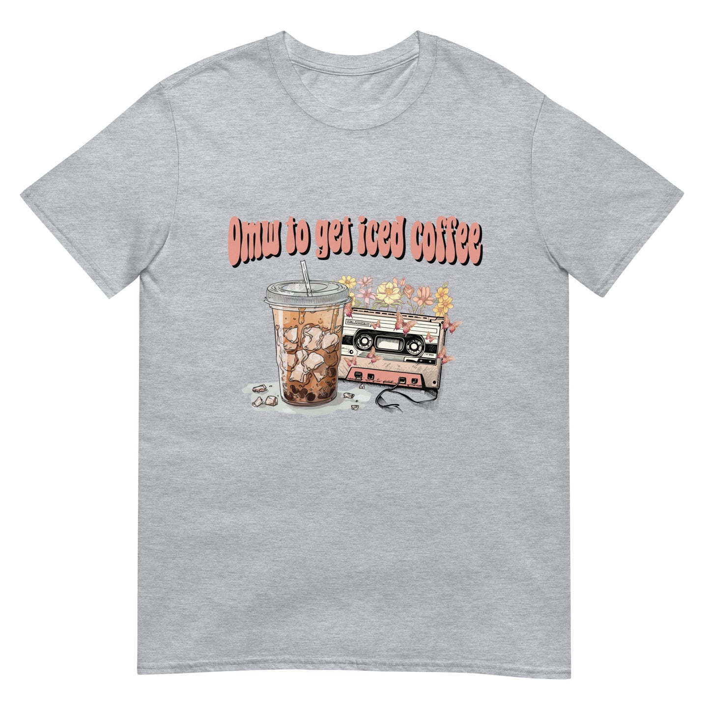 "OMW to get Iced Coffee" Unisex T-Shirt