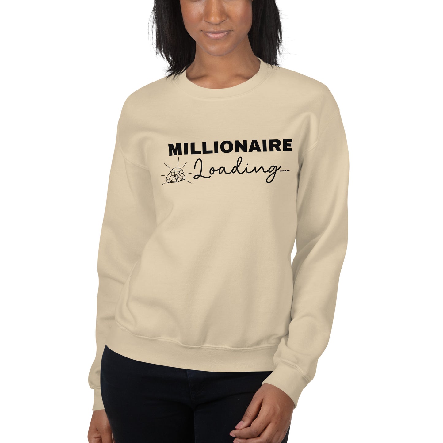 "Millionaire Loading" Sweatshirt