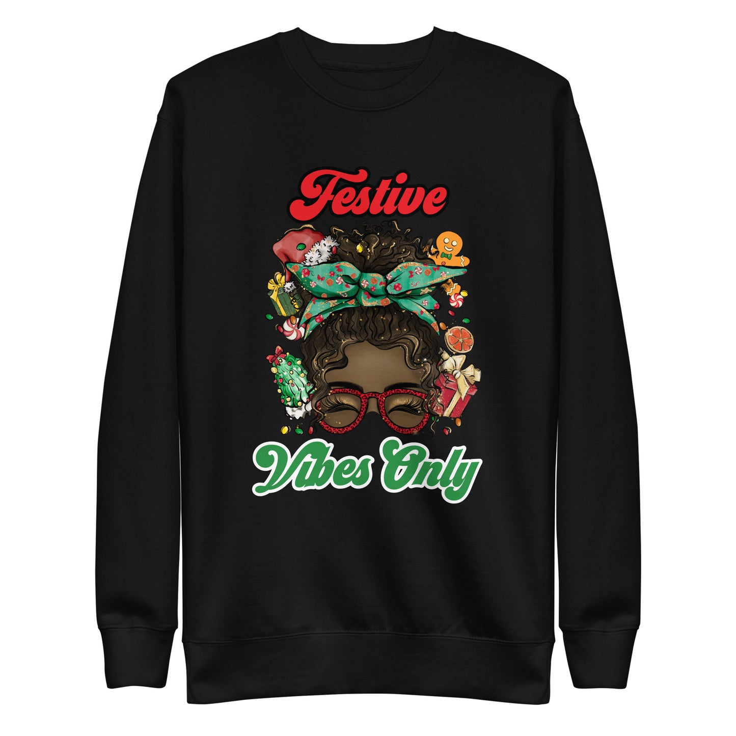 "Festive Vibes Only" Sweatshirt