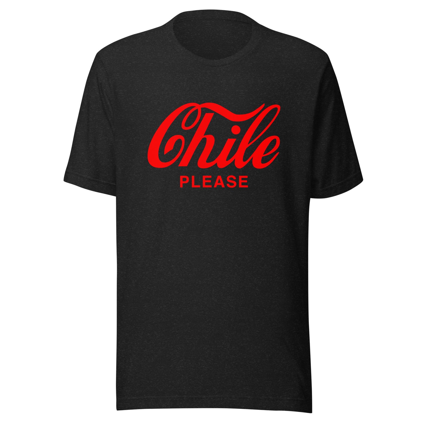 "Chile Please" Unisex T-shirt