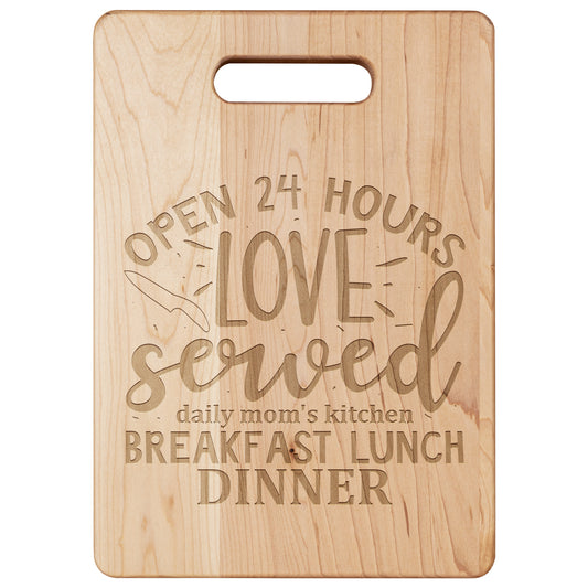 "Love Served 24 Hours" Maple Cutting Board