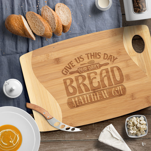 "Our Daily Bread" Bamboo Cutting Board