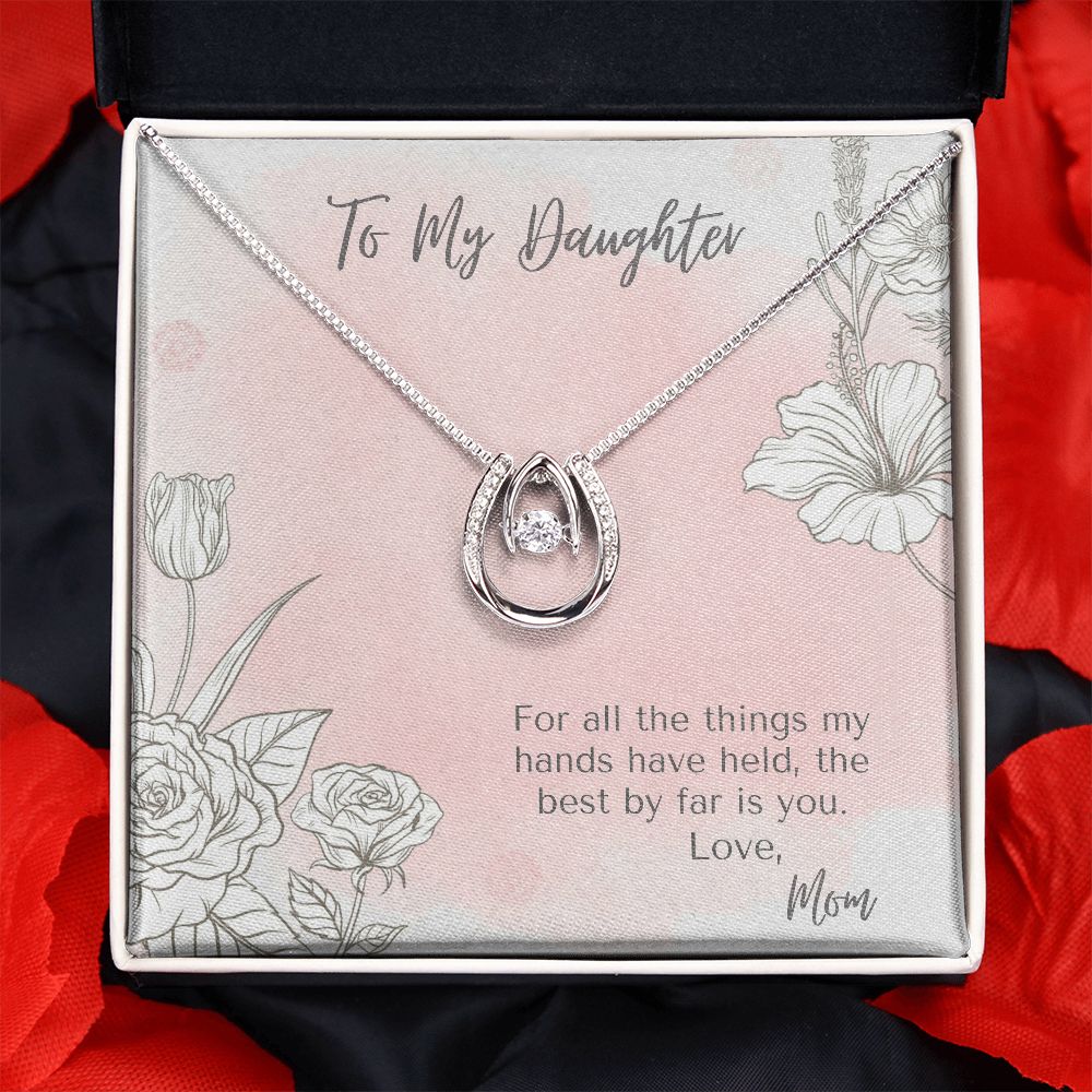 "Daughter: Best Thing Held" (From Mom) Necklace