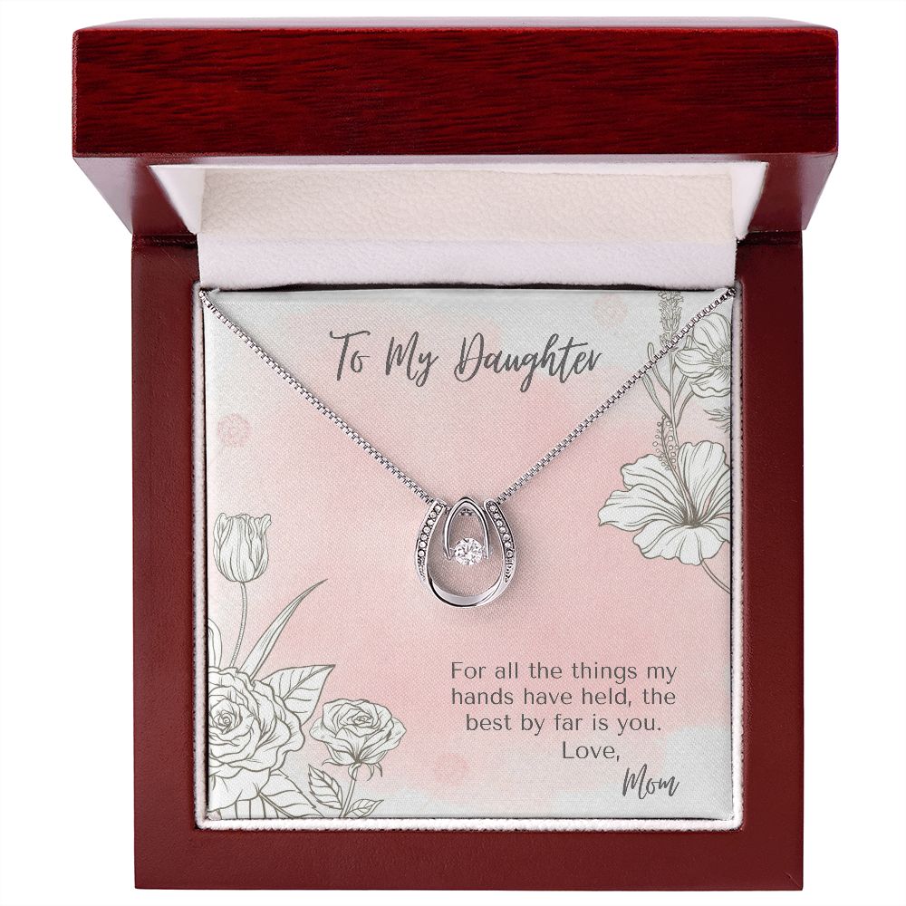 "Daughter: Best Thing Held" (From Mom) Necklace