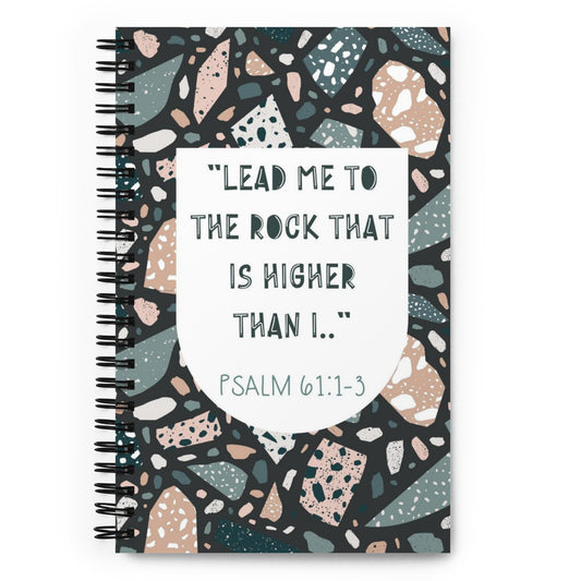 "Lead Me To The Rock" Spiral notebook
