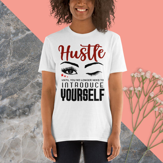 "Hustle" Unisex T-Shirt
