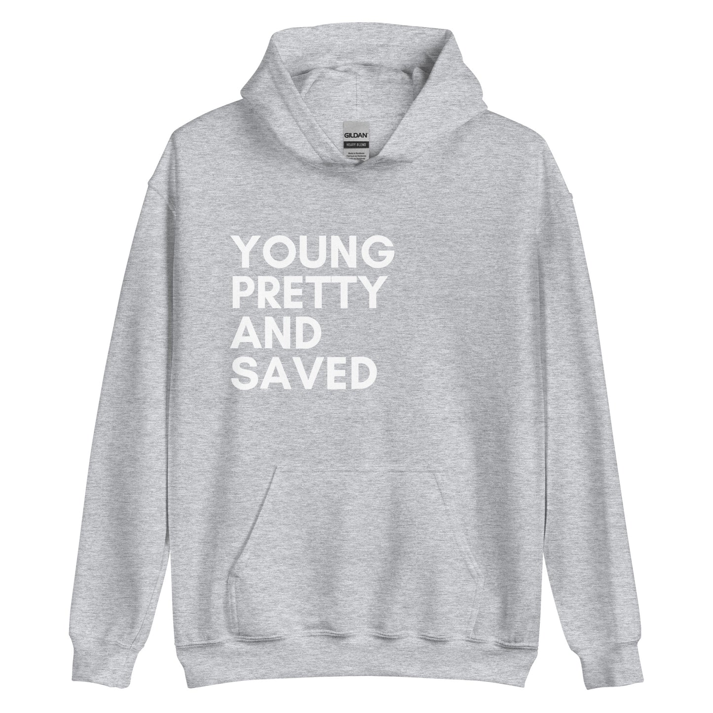 "Young Pretty & Saved" Hoodie