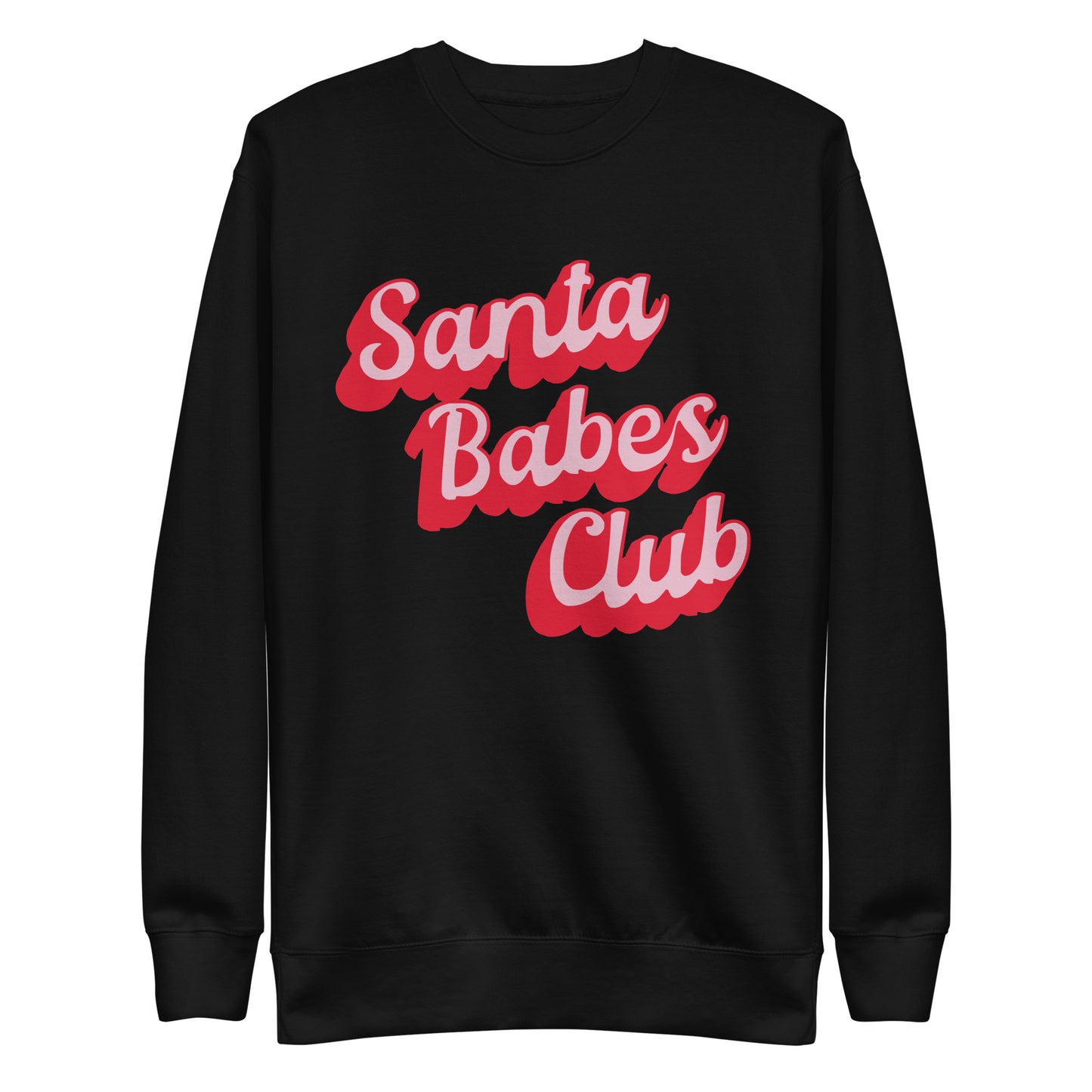 Santa Babes Club Sweatshirt in Black