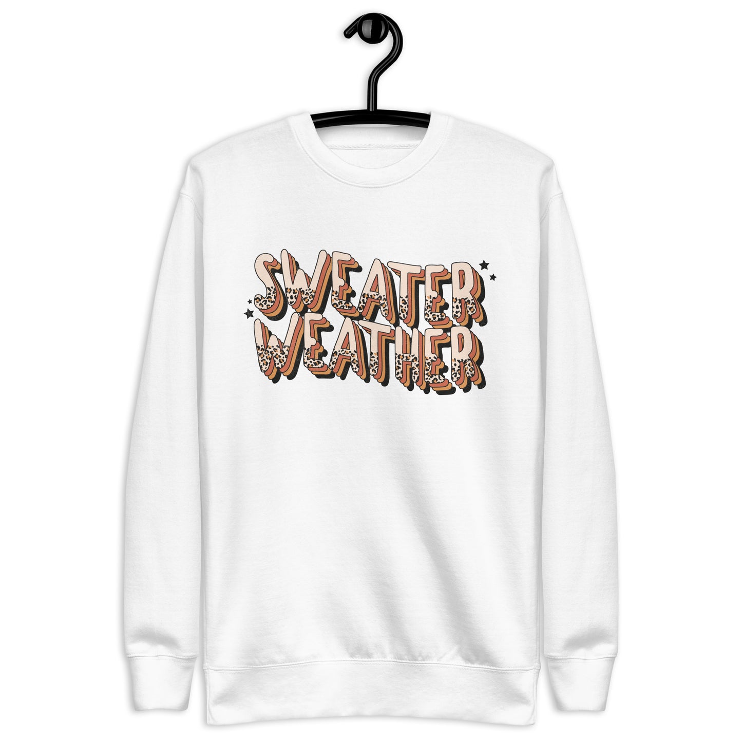 "Sweater Weather' Sweatshirt