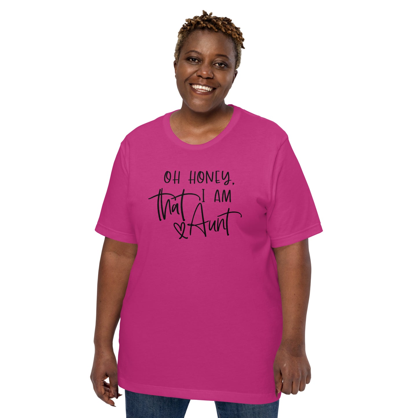 "I Am That Aunt" T-shirt