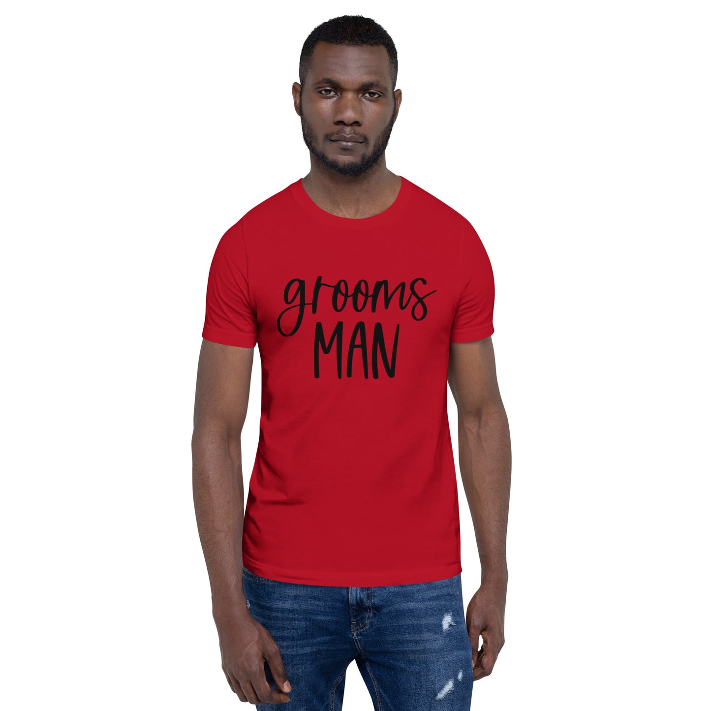 "Grooms Man" Customizable Unisex T-shirt (Black Print)