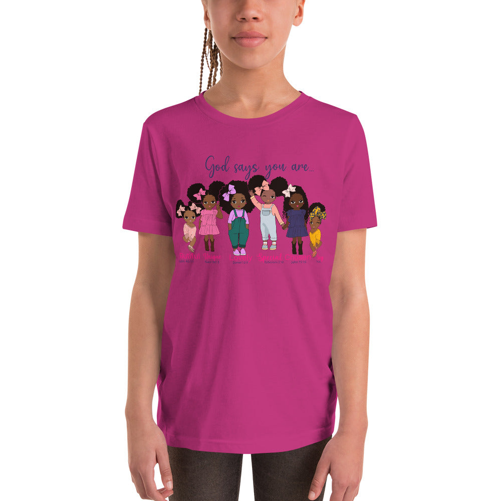 "God Says You Are" Youth Girl T-Shirt